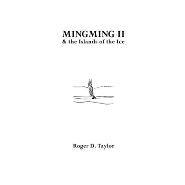 Mingming II and the Islands of the Ice