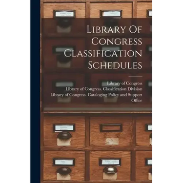 Library Of Congress Classification Schedules
