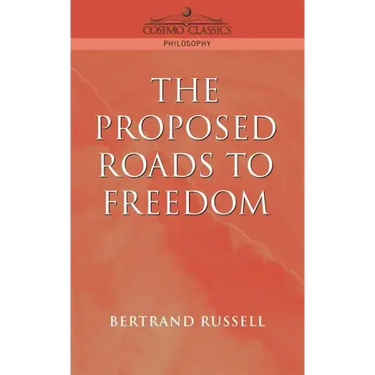 Proposed Roads to Freedom