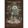 Traditional Navajo Teachings: Sacred Narratives and Ceremonies