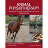 Animal Physiotherapy: Assessment, Treatment and Rehabilitation of Animals