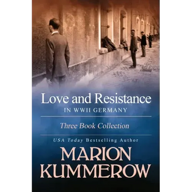 Love and Resistance in WWII Germany: Three Book Collection
