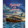Mailboats of the Bahamas: 200 Years of Maritime History