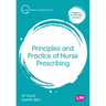 Principles and Practice of Nurse Prescribing