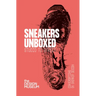 Sneakers Unboxed: Studio to Street