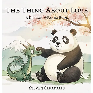 The Thing About Love: A Heartwarming Story About Love, Mindfulness, and Friendship for Kids