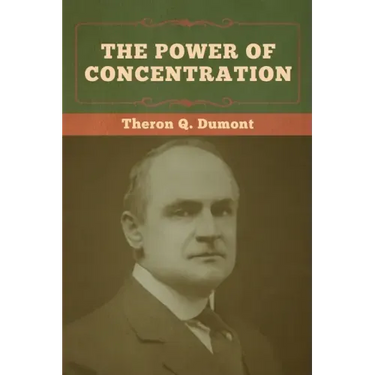 The Power of Concentration