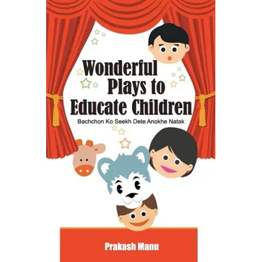 Wonderful Plays to Educate Children