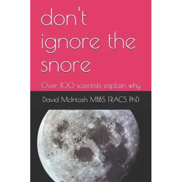 don't ignore the snore: Over 100 scientists explain why