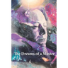 The Dreams of a Master