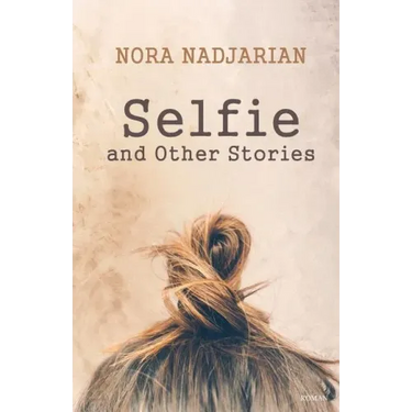 Selfie and Other Stories