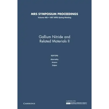Gallium Nitride and Related Materials II