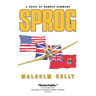 Sprog: A Novel of Bomber Command
