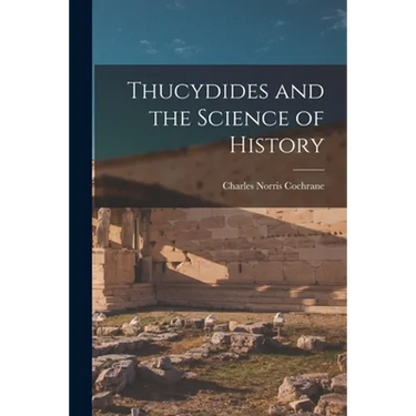 Thucydides and the Science of History