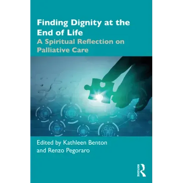 Finding Dignity at the End of Life: A Spiritual Reflection on Palliative Care