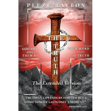 The Truth: The Extended Version