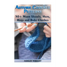 Autumn Crochet Patterns: 50+ Warm Shawls, Hats, Rugs and Baby Clothes: (Crochet Patterns, Crochet Stitches)