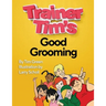 Trainer Tim's Good Grooming