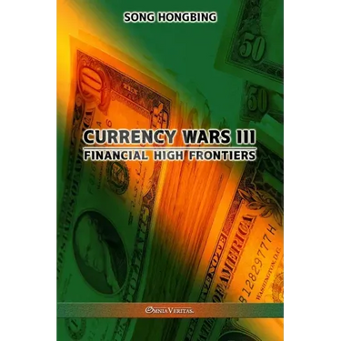Currency Wars III: Financial high frontiers