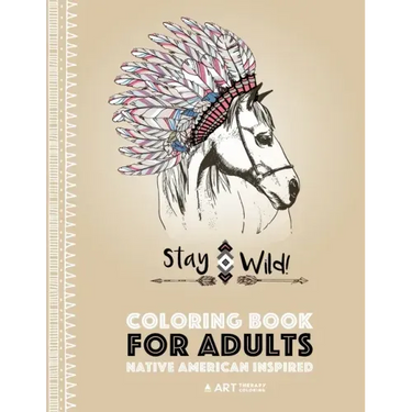 Coloring Book for Adults: Native American Inspired: Stress Relieving Adult Coloring Book Inspired by Native American Styles & Designs; Animals,