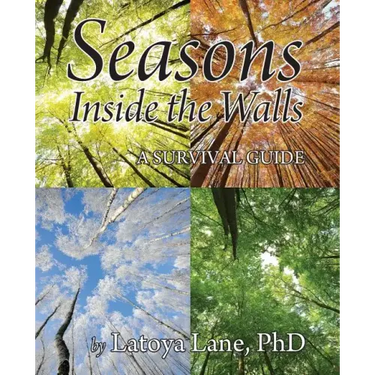 Seasons Inside the Walls: A Survival Guide