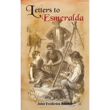 Letters to Esmeralda