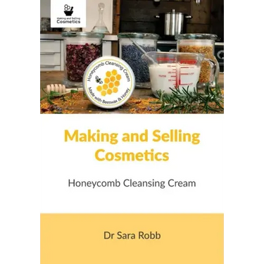 Making and Selling Cosmetics: Honeycomb Cleansing Cream