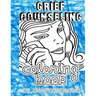 Grief Counseling Coloring Book