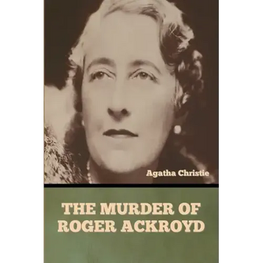 The Murder of Roger Ackroyd