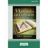 33 Degrees of Deception: An Expose of Freemasonry (16pt Large Print Edition)
