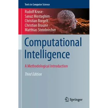 Computational Intelligence: A Methodological Introduction