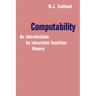 Computability: An Introduction to Recursive Function Theory