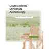 Southwestern Minnesota Archaelogy