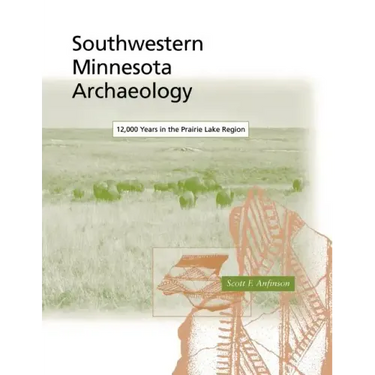 Southwestern Minnesota Archaelogy