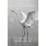 Arias of a Rhapsodic Spirit