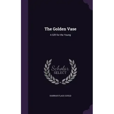 The Golden Vase: A Gift for the Young