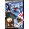 The Spectrum Conspiracy