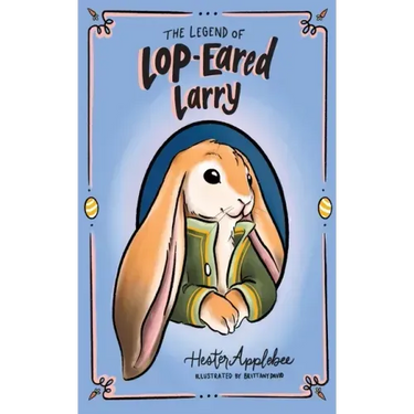 The Legend of Lop-eared Larry