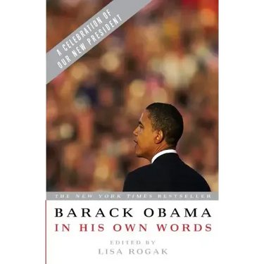 Barack Obama in His Own Words