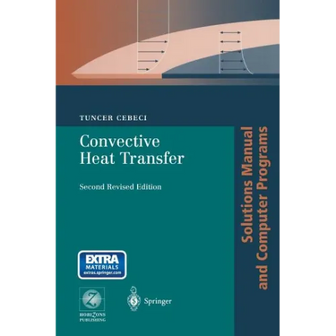 Convective Heat Transfer: Solutions Manual and Computer Programs