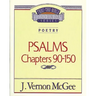 Thru the Bible Vol. 19: Poetry (Psalms 90-150)