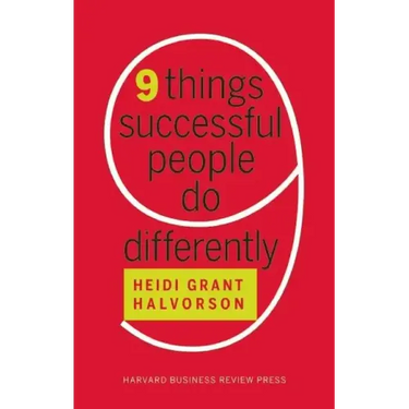 Nine Things Successful People Do Differently