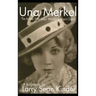 Una Merkel: The Actress with Sassy Wit and Southern Charm (hardback)