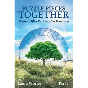Puzzle Pieces Together: Manual - A Pathway to Freedom