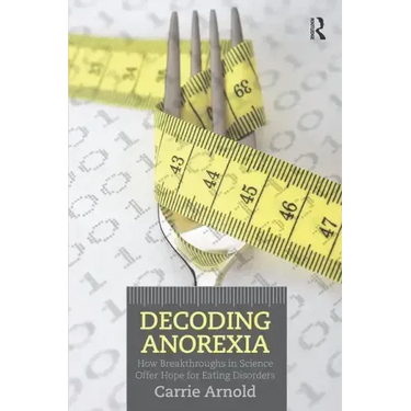 Decoding Anorexia: How Breakthroughs in Science Offer Hope for Eating Disorders
