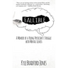 Fallible: A Memoir of a Young Physician's Struggle with Mental Illness