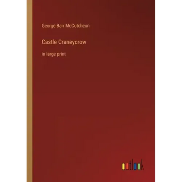 Castle Craneycrow: in large print