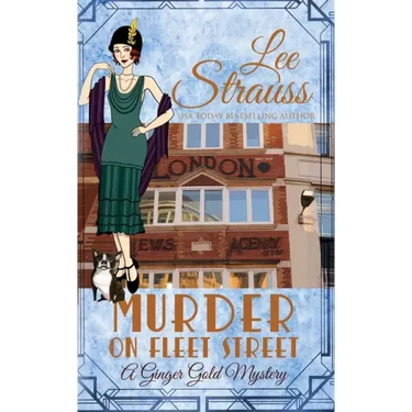 Murder on Fleet Street: a cozy historical 1920s mystery