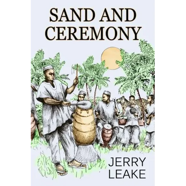 Sand and Ceremony