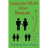 Outing the truth about Sexual Orientation